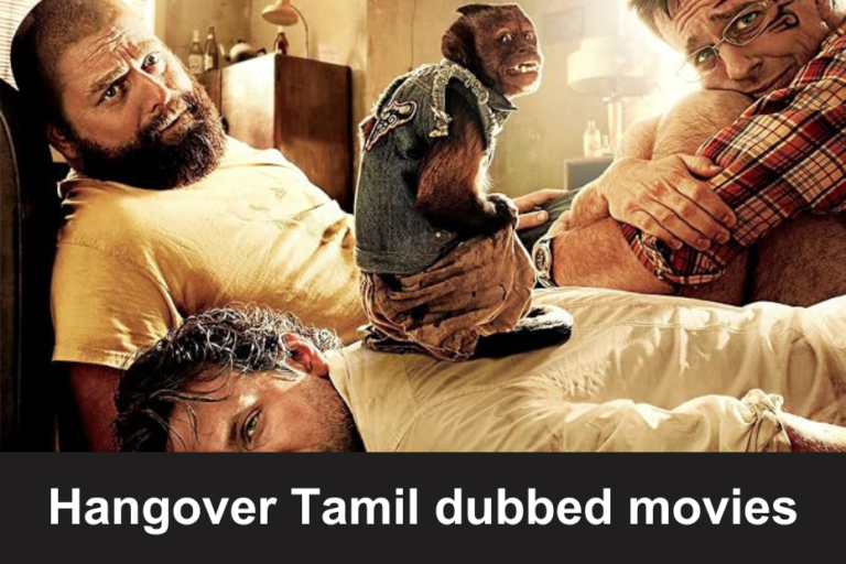 Hangover Tamil dubbed movies